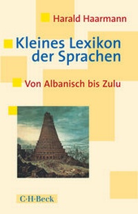 Abbildung von: Kleines Lexikon der Sprachen - C.H.BECK