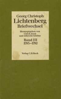 Abbildung von: Lichtenberg Briefwechsel Bd. 3: 1785-1792 - C.H.BECK