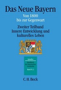 Bild: Handbuch der bayerischen Geschichte Bd. IV,2: Das Neue Bayern - C.H.BECK
