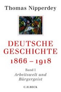 Bild: Deutsche Geschichte 1866-1918 - C.H.BECK