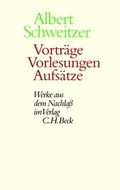 Cover: Vortr&auml;ge, Vorlesungen, Aufs&auml;tze - C.H.BECK