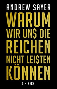 Abbildung von: Warum wir uns die Reichen nicht leisten können - C.H.BECK