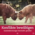 Cover: Konflikte bew&auml;ltigen - Down to Earth