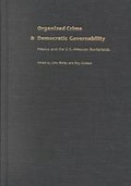 Cover: Organized Crime and Democratic Governability - University of Pittsburgh Press