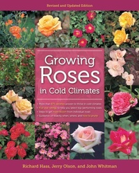 Enlarge image Cover: Growing Roses in Cold Climates - University of Minnesota Press