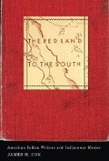Cover: The Red Land to the South - University of Minnesota Press