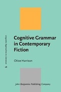 Cover: Cognitive Grammar in Contemporary Fiction - John Benjamins Publishing Co