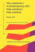 Cover: Vita coaetanea / A Contemporary Life / Vida coetanea / Vida coetania - John Benjamins Publishing Co