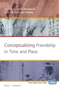 Cover: Conceptualizing Friendship in Time and Place - Brill