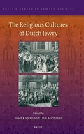 Cover: The Religious Cultures of Dutch Jewry - Brill