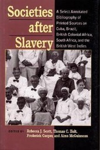 Abbildung von: Societies After Slavery - University of Pittsburgh Press