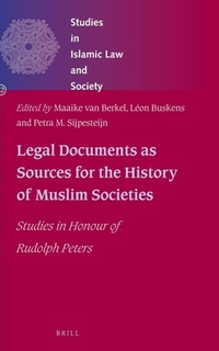 Abbildung von: Legal Documents as Sources for the History of Muslim Societies - Brill