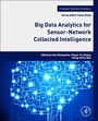 Cover: Big Data Analytics for Sensor-Network Collected Intelligence - Academic Press