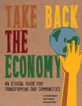 Cover: Take Back the Economy - University of Minnesota Press