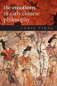 Abbildung von: The Emotions in Early Chinese Philosophy - OUP eBook