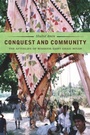 Cover: Conquest and Community - University of Chicago Press