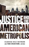 Cover: Justice and the American Metropolis - University of Minnesota Press