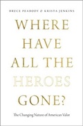 Cover: Where Have All the Heroes Gone? - OUP eBook