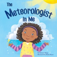Enlarge image Cover: The Meteorologist in Me - Power of Love Books