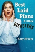 Cover: Best Laid Plans & Other Disasters - Wooden Pants Publishing