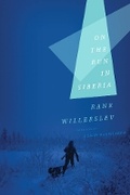 Cover: On the Run in Siberia - University of Minnesota Press