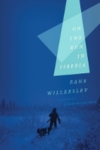 Abbildung von: On the Run in Siberia - University of Minnesota Press