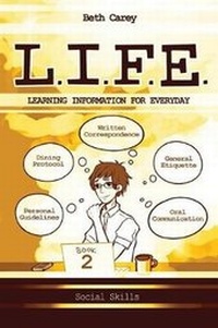 Enlarge image Cover: L.I.F.E. Learning Information For Everyday - Trail Ahead Publishing