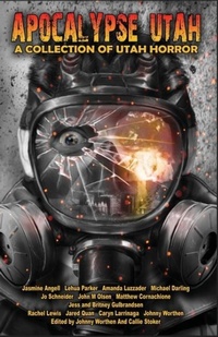 Enlarge image Cover: Apocalypse Utah - Griffin Publishers, LLC