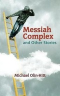 Cover: Messiah Complex - Middle Creek Publishing and Audio