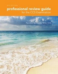 Enlarge image Cover: Professional Review Guide for the CCS Examination, 2016 Edition Includes Quizzing, 2 Terms (12 Months) Printed Access Card - CENGAGE Learning Custom Publishing
