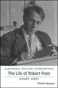 Cover: The Life of Robert Frost - Wiley-Blackwell