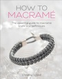 Cover: How to Macramé - David & Charles