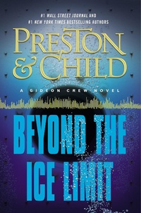Enlarge image Cover: Beyond the Ice Limit - Grand Central Publishing