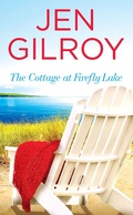 Cover: The Cottage at Firefly Lake - Grand Central Publishing