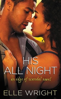 Enlarge image Cover: His All Night - Grand Central Publishing
