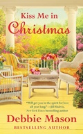 Cover: Kiss Me in Christmas - Grand Central Publishing