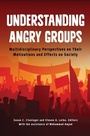 Cover: Understanding Angry Groups - Praeger Publishers Inc