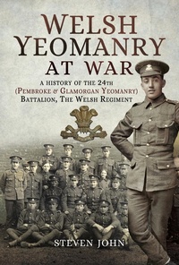 Abbildung von: Welsh Yeomanry at War - Pen and Sword