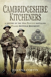 Abbildung von: Cambridgeshire Kitcheners - Pen and Sword