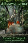 Cover: A Travessia de Cora - Vanilla Heart Publishing