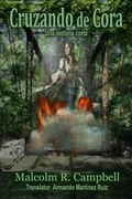 Cover: Cruzando de Cora - Vanilla Heart Publishing