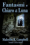Cover: Fantasmi e Chiaro di Luna - Vanilla Heart Publishing