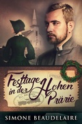 Cover: Festtage in der Hohen Prarie - Next Chapter