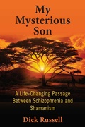 Cover: My Mysterious Son - Skyhorse Publishing