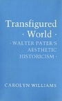 Cover: Transfigured World - Cornell University Press