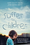 Cover: Suffer the Children - Wipf & Stock Publishers