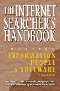 Enlarge image Cover: The Internet Searcher's Handbook - Neal-Schuman Publishers Inc