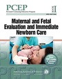 Cover: PCEP Book I: Maternal and Fetal Evaluation and Immediate Newborn Care - American Academy of Pediatrics