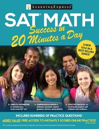 Enlarge image Cover: SAT Math Success in 20 Minutes a Day - LearningExpress LLC