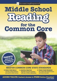 Enlarge image Cover: Middle School Reading for the Common Core - LearningExpress LLC